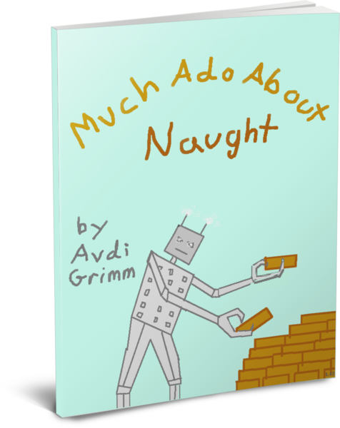Much Ado About Naught Cover