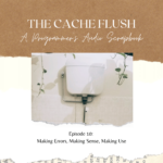 The Cache Flush
